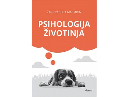 Psihologija životinja - Žan Fransoa Marmion
