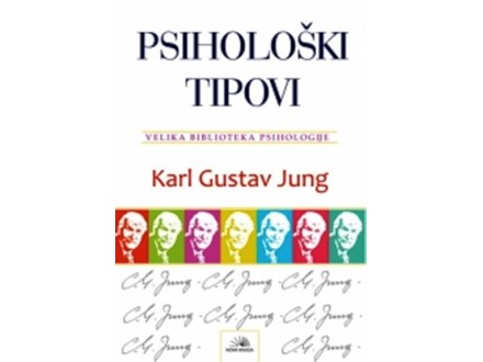 Psihološki tipovi, Karl Gustav Jung, nova