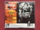 Pulp - FRESHLY SQUEEZED...The Early Years   1998 slika 2