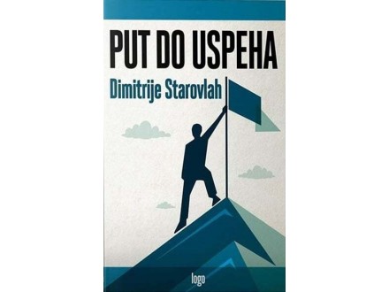 Put do uspeha - Dimitrije Starovlah