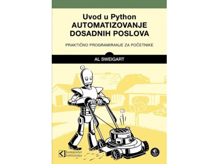 Python - automatizovanje dosadnih poslova - Albert Svajgart