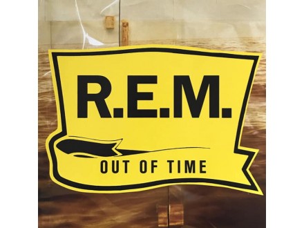 R.E.M. - Out Of Time -Annivers-