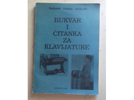 R.Janković BUKVAR I ČITANKA ZA KLAVIJATURE