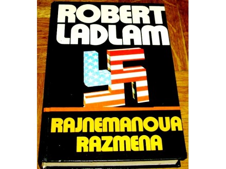 RAJNEMANOVA RAZMENA - Robert Ladlam