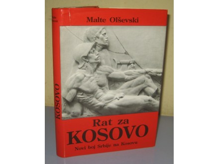 RAT ZA KOSOVO Malte Olševski