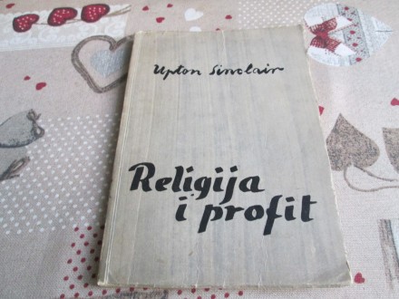 RELIGIJA I PROFIT - Upton Sinclair
