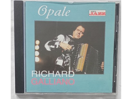 RICHARD  GALLIANO  -  OPALE