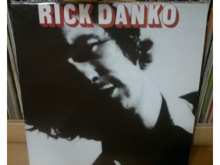 RICK DANKO - Rick Danko