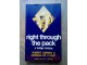 RIGHT THROUGH THE PACK a bridge fantasy - Robert Darvas slika 1