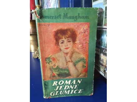 ROMAN JEDNE GLUMICE - Somerset Maugham