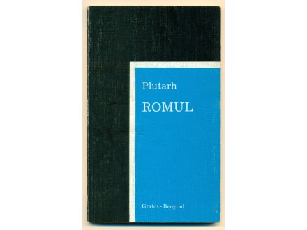 ROMUL mitski osnivač Rima Plutarh