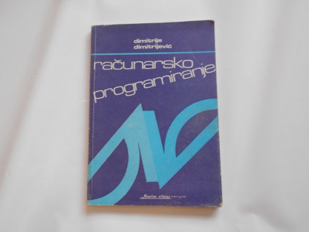 Računarsko programiranje,D.Dimitrijević,naučna knjiga