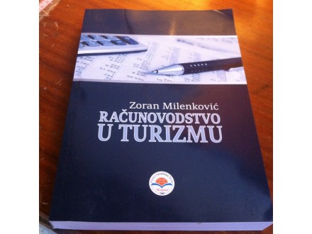 Računovodstvo u turizmu Zoran Milenković