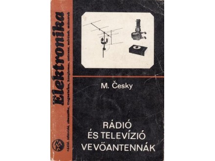 Radio I Televizijske Prijemne Antene - M.Ceski