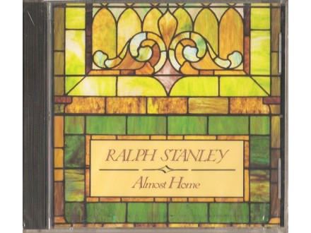 Ralph Stanley & The Clinch Mountain Boys ‎– Almost Home