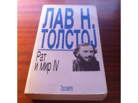Rat i mir IV Lav N . Tolstoj