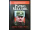 Ratko Mladic-Izmedju Mita i Haga slika 1