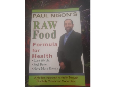 Raw food - Formula for health