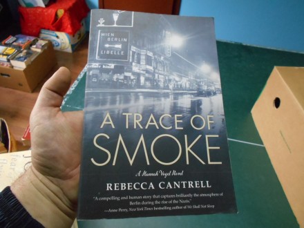 Rebecca Cantrell - A trace of smoke