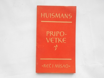 Reč i misao - Huismans - Pripovetke