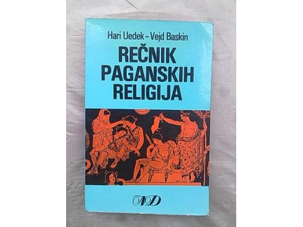 Recnik paganskih religija-H.Uedek-V.Baskin