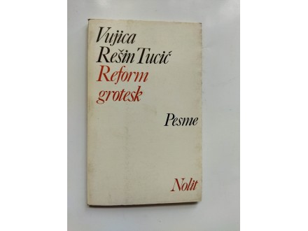Reform grotesk, Vujica Rešin Tucić, 1. izdanje