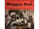 Reggae Dub (Classics From The Sound System Generation), Various Artists, Vinyl slika 1