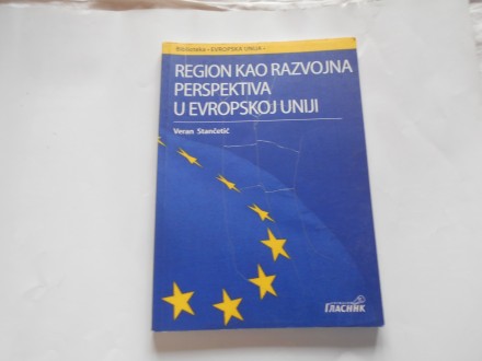 Region kao razvojna perspektiva u EU,V.Stančević,SG