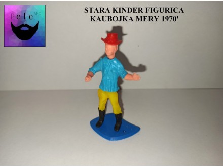 Retro Kinder figurica - Kaubojka Mery - RARITET
