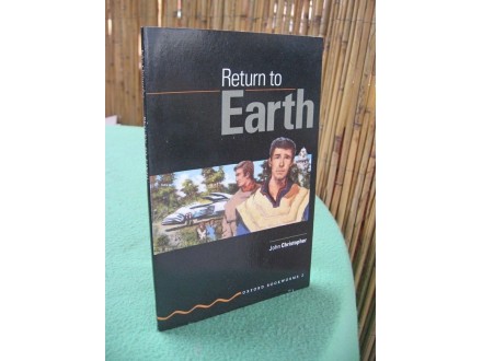 Return to Earth - John Christopher