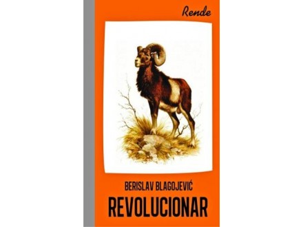 Revolucionar - Berislav Blagojević