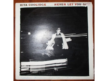 Rita Coolidge - Never Let you Go (1983)