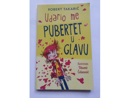 Robert Takarič - Udario me pubertet u glavu