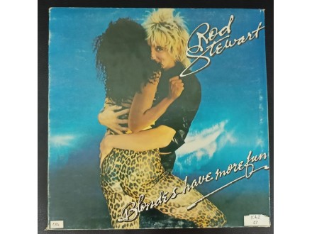 Rod Stewart - Blondes Have More Fun LP (WBR,1978)