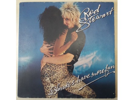 Rod Stewart - Blondes Have More Fun (NL)