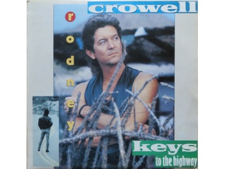 Rodney Crowell – Keys To The Highway