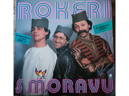 Rokeri S Moravu-Pevu Po Kućama LP (1987)