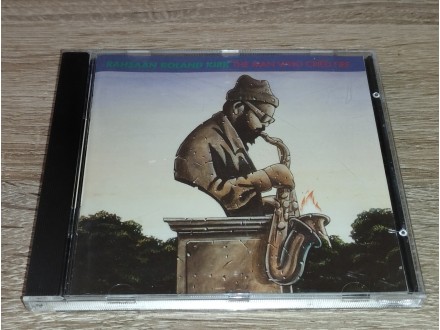 Roland Kirk - The Man Who Cried Fire