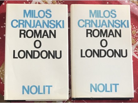 Roman o Londonu 1-2 Miloš Crnjanski
