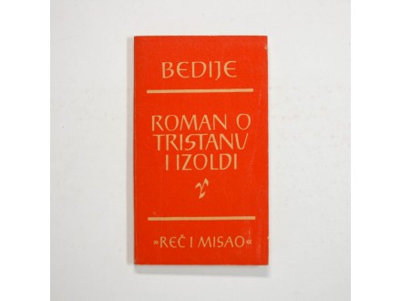 Roman o Tristanu i Izoldi, Žozef Bedije