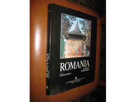 Romania turistică - Petre Baron (Monografija) RETKO