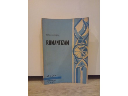 Romantizam-Zoran Gluščević