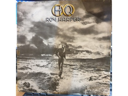 Roy Harper ‎– HQ, LP