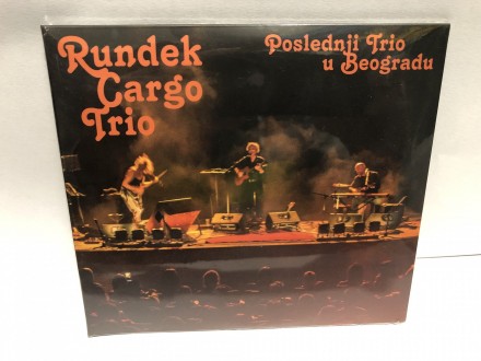 Rundek Cargo Trio - Poslednji Trio U Beogradu