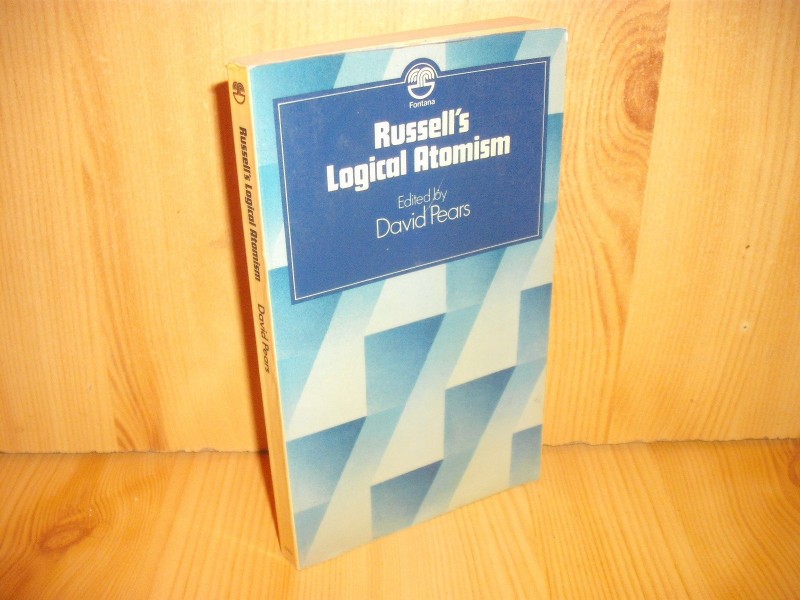 Russell`s Logical Atomism - David Pears
