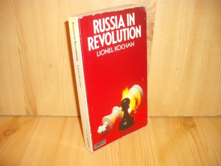 Russia in Revolution - Lionel Kochan