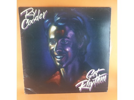 Ry Cooder ‎– Get Rhythm, LP