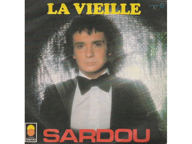 SARDOU - La Vielle
