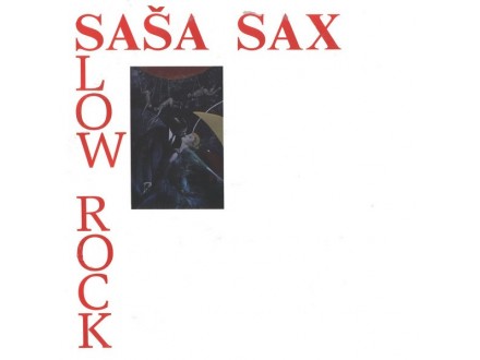 SAŠA SAX - Slow Rock