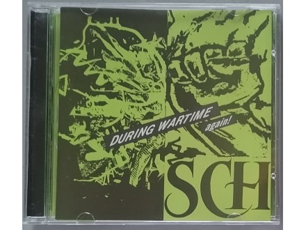 SCH (3) – During Wartime... Again!  CD